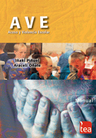 AVE. Acoso y Violencia Escolar (a)