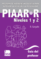 PIAAR-R (Niveles 1 y 2). Programa de Intervención para aumentar la Atención y la Reflexividad (a)