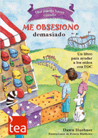 QUÉ PUEDO HACER CUANDO ME OBSESIONO DEMASIADO