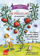 QUÉ PUEDO HACER CUANDO ME PREOCUPO DEMASIADO