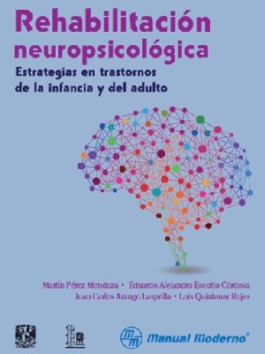 REHABILITACIÓN NEUROPSICOLÓGICA