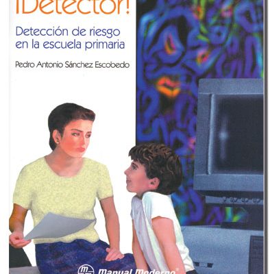 ¡DETECTOR! Detección de riesgo en la escuela primaria