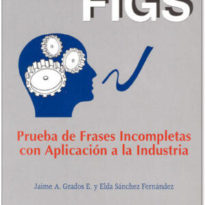 FIGS Prueba de frases incompletas con aplicación a la industria