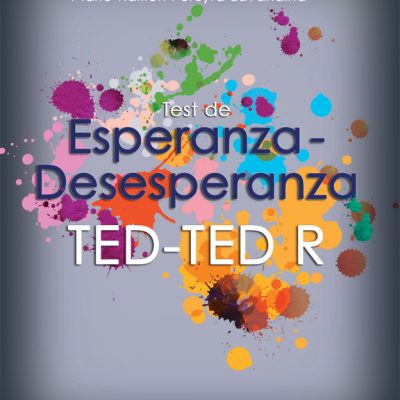 TED Y TED-R,Instrumento de Evaluación. Test de Esperanza desesperanza