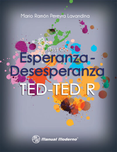 TED Y TED-R,Instrumento de Evaluación. Test de Esperanza desesperanza