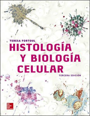 HISTOLOGÍA Y BIOLOGÍA CELULAR