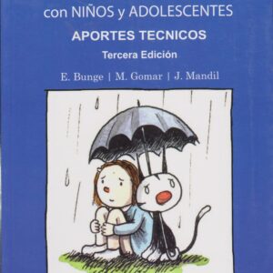 TERAPIA COGNITIVA CON NIÑOS Y ADOLESCENTES, APORTES TECNICOS