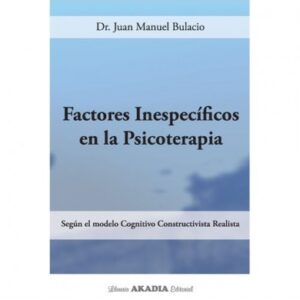 FACTORES INESPECÍFICOS EN LA PSICOTERAPIA