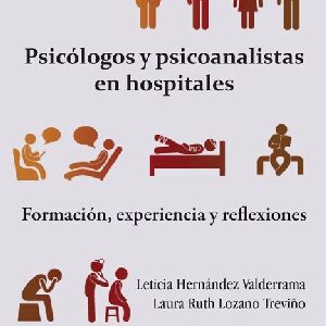 PSICÓLOGOS Y PSICOANALISTAS EN HOSPITALES