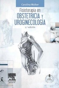 FISIOTERAPIA EN OBSTETRICIA Y UROGINECOLOGÍA