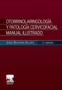 OTORRINOLARINGOLOGÍA Y PATOLOGÍA CERVICOFACIAL