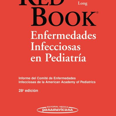 RED BOOK: ENFERMEDADES INFECCIOSAS EN PEDIATRÍA