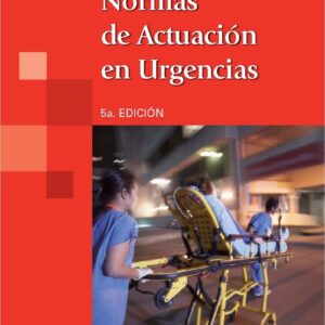NORMAS DE ACTUACIÓN EN URGENCIAS
