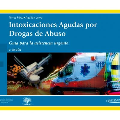 INTOXICACIONES AGUDAS POR DROGAS DE ABUSO