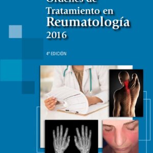 ÓRDENES DE TRATAMIENTO EN REUMATOLOGÍA 2016