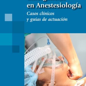 EMERGENCIAS EN ANESTESIOLOGÍA