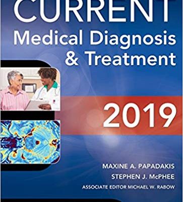 CURRENT MEDICAL DIAGNOSIS & TREATMENT 2019