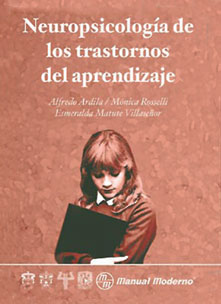 NEUROPSICOLOGÍA DE LOS TRASTORNOS DEL APRENDIZAJE