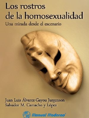 LOS ROSTROS DE LA HOMOSEXUALIDAD