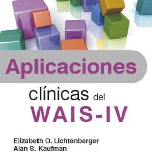 APLICACIONES CLÍNICAS DEL WAIS-IV