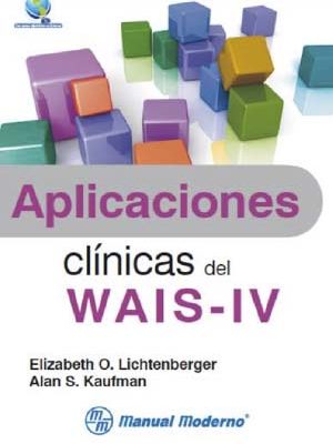 APLICACIONES CLÍNICAS DEL WAIS-IV