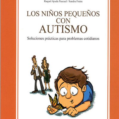 LOS NIÑOS PEQUEÑOS CON AUTISMO