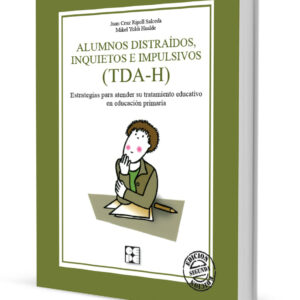 ALUMNOS DISTRAIDOS, INQUIETOS E IMPULSIVOS (TDA-H)
