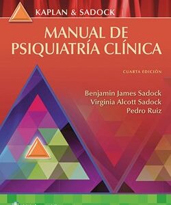 KAPLAN & SADOCK. MANUAL DE PSIQUIATRÍA CLÍNICA