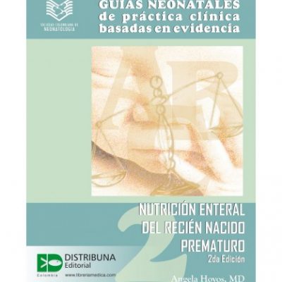 GUÍAS NEONATALES DE PRÁCTICA CLÍNICA BASADA EN EVIDENCIA