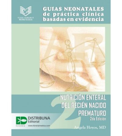 GUÍAS NEONATALES DE PRÁCTICA CLÍNICA BASADA EN EVIDENCIA