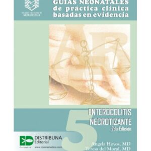 GUÍAS NEONATALES DE PRÁCTICA CLÍNICA BASADAS EN EVIDENCIA. GUÍA 5