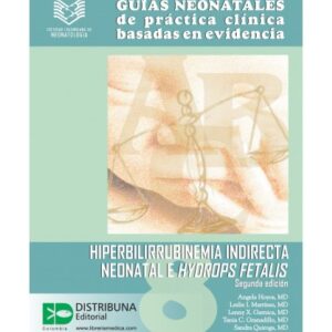GUÍAS NEONATALES DE PRÁCTICA CLÍNICA BASADA EN EVIDENCIA. GUÍA 8.