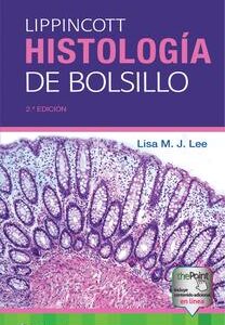 Lippincott. Histología de bolsillo