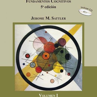 EVALUACIÓN INFANTIL. FUNDAMENTOS COGNITIVOS VOL 1
