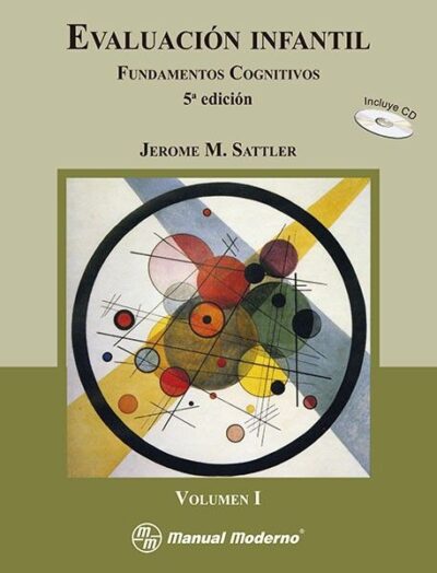 EVALUACIÓN INFANTIL. FUNDAMENTOS COGNITIVOS VOL 1