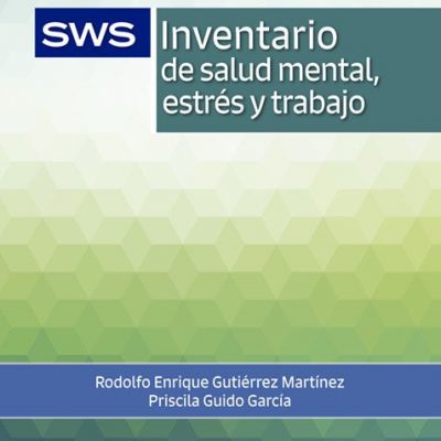 SWS/ Inventario de Salud mental, Estrés y Trabajo