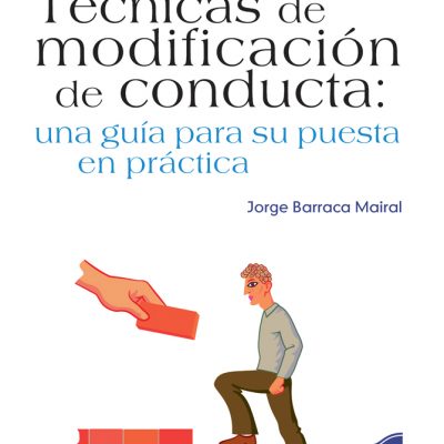 TÉCNICAS DE MODIFICACIÓN DE CONDUCTA