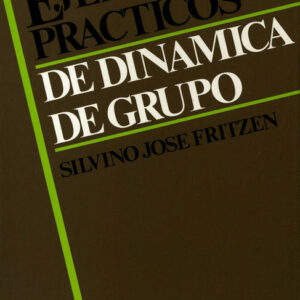 70 EJERCICIOS PRÁCTICOS DE DINÁMICA DE GRUPO
