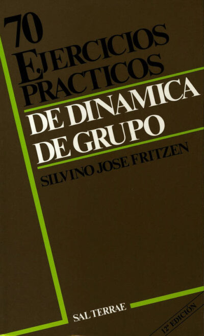 70 EJERCICIOS PRÁCTICOS DE DINÁMICA DE GRUPO