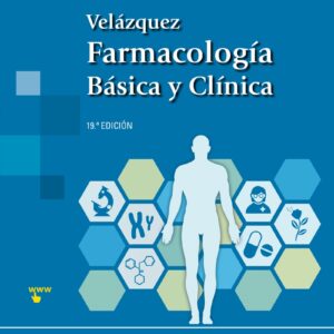 VELÁZQUEZ. FARMACOLOGÍA BÁSICA Y CLÍNICA
