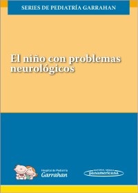 EL NIÑO CON PROBLEMAS NEUROLÓGICOS