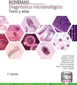 KONEMAN. DIAGNÓSTICO MICROBIOLÓGICO TEXTO Y ATLAS