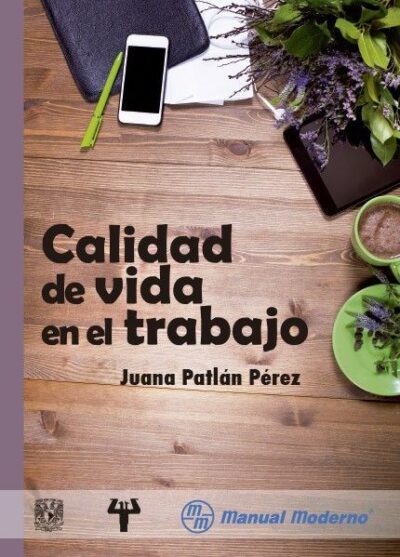 CALIDAD DE VIDA EN EL TRABAJO