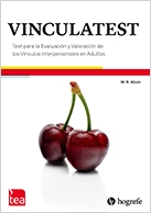 VINCULATEST. Test para la Evaluación y la Valoración de los Vínculos Interpersonales en Adultos. (c)