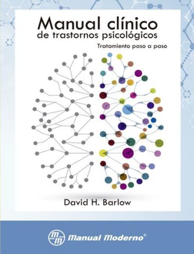 MANUAL CLÍNICO DE TRASTORNOS PSICOLÓGICOS