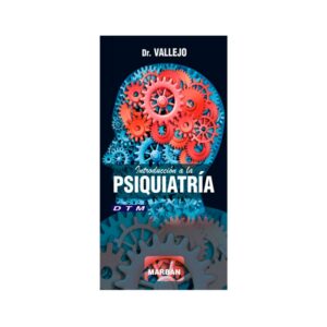 INTRODUCCIÓN A LA PSIQUIATRÍA