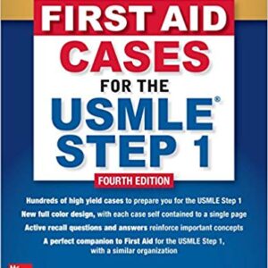 FIRST AID CASES FOR THE USMLE STEP 1
