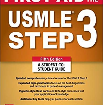 FIRST AID FOR THE USMLE STEP 3