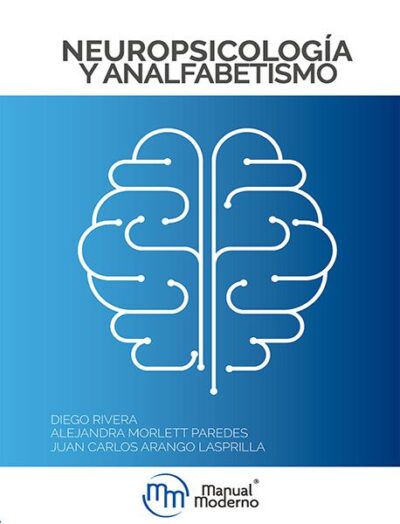 NEUROPSICOLOGÍA Y ANALFABETISMO