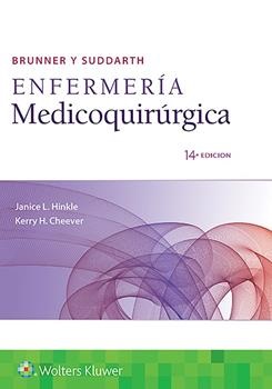 BRUNNER Y SUDDARTH. ENFERMERÍA MEDICOQUIRÚRGICA